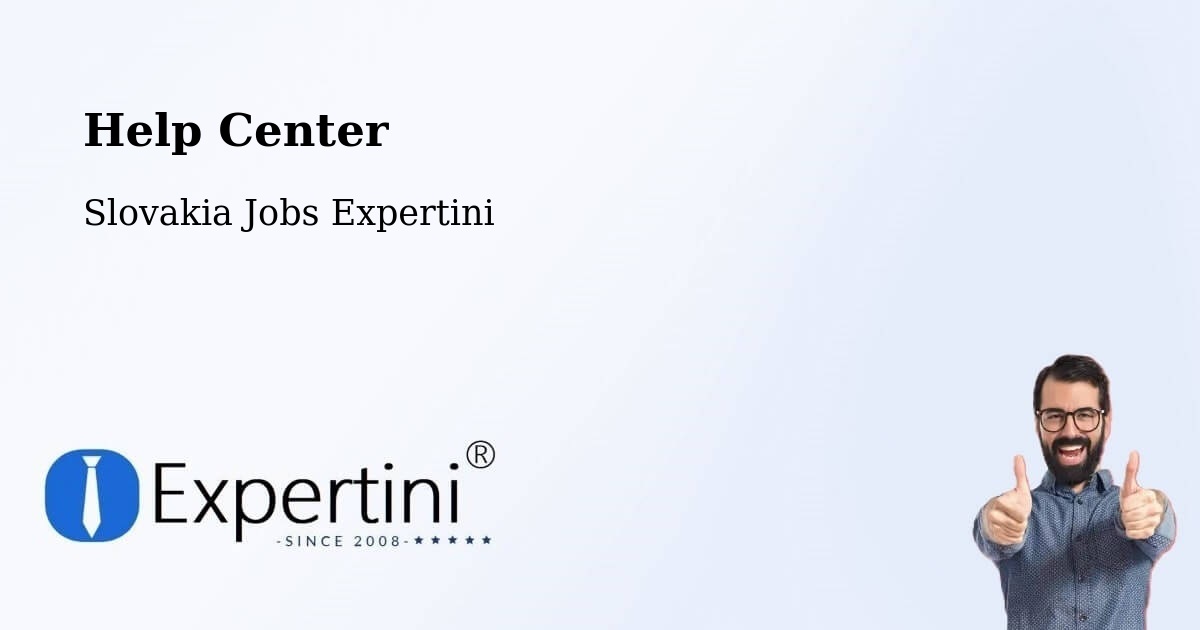 Help Center – Bardejov - Slovakia Jobs Expertini