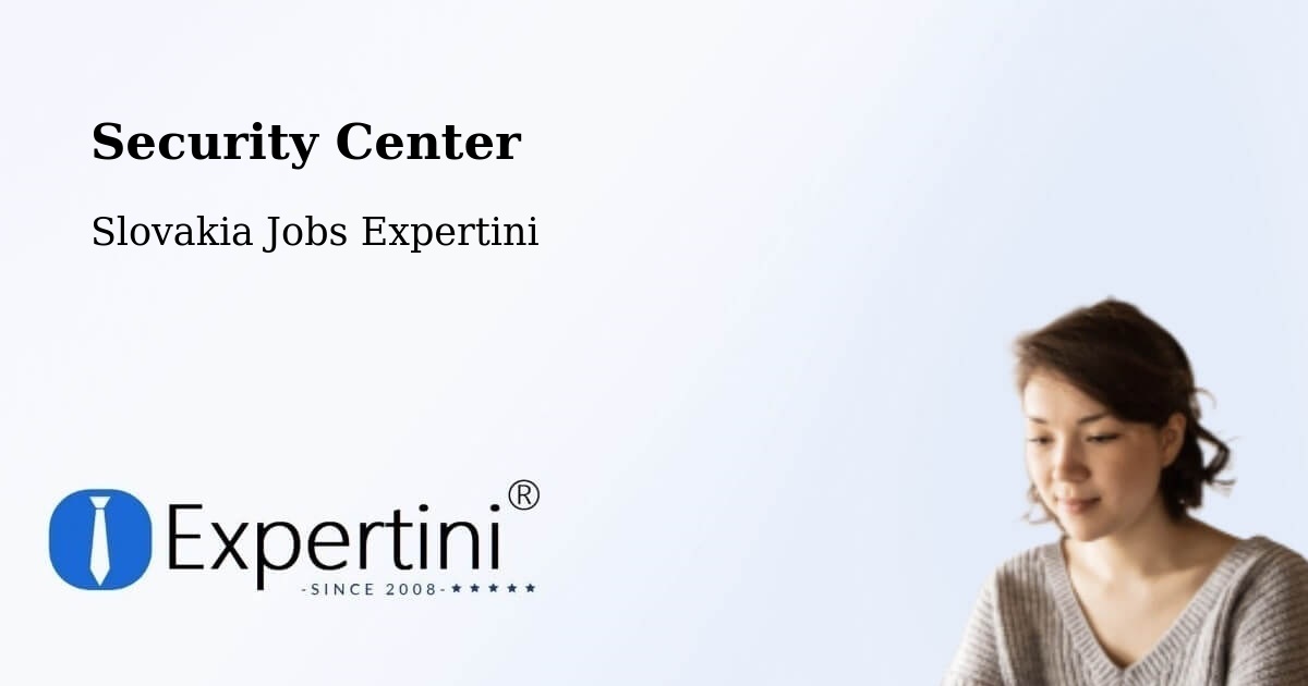 Security & Compliance – Bardejov - Slovakia Jobs Expertini